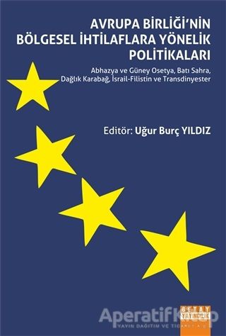 Avrupa Birliği nin Bölgesel İhtilaflara Yönelik Politikaları