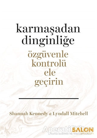 Karmaşadan Dinginliğe
