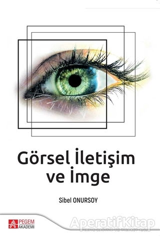 Görsel İletişim ve İmge