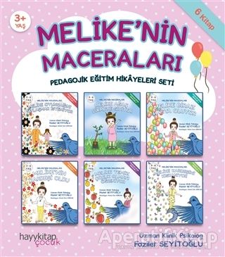 Melike nin Maceraları Pedagojik Eğitim Hikayeleri Seti 6 Kitap Takım