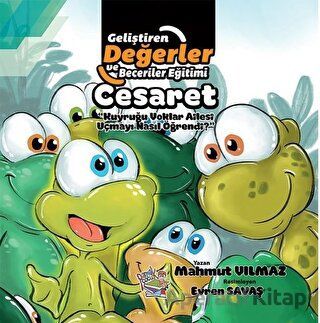 Cesaret Kuyruğu Yoklar Ailesi Uçmayı Nasıl Öğrendi