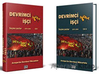 Devrimci İşçi Avrupa da Devrimci Mücadele Seçme Yazılar 1979 1994 Cilt 1 ve Cilt 2