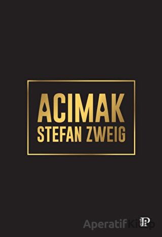 Kuş Kapanı Stefan Zweig 17 İndirim