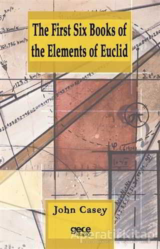 The First Six Books of the Elements of Euclid