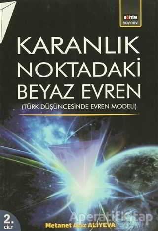 Karanlık Noktadaki Beyaz Evren 2 Cilt