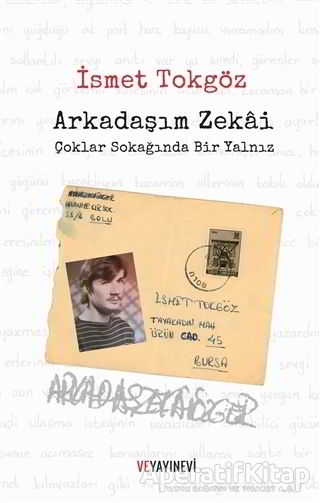 Arkadaşım Zekai Çoklar Sokağında