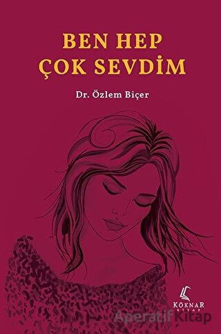 Ben Hep Çok Sevdim