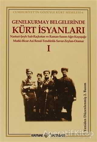 Genelkurmay Belgelerinde Kürt İsyanları 1