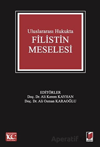 Uluslararası Hukukta Filistin Meselesi