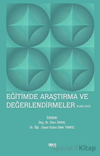 Eğitimde Araştırma ve Değerlendirmeler Aralık 2022