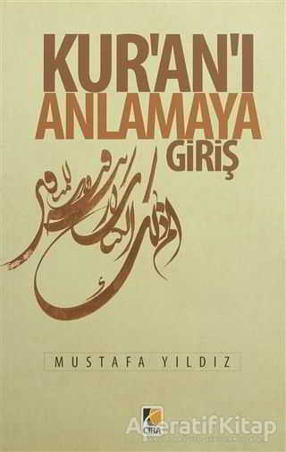 Kuranı Anlamaya Giriş