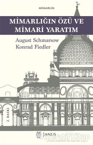 Mimarlığın Özü ve Mimari Yaratım