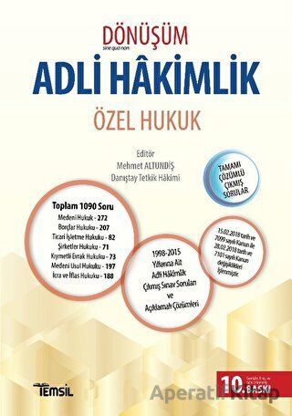 Dönüşüm Adli Hakimlik Özel Hukuk