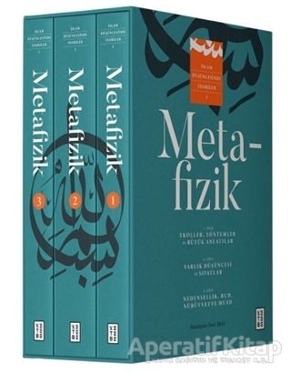 İslam Düşüncesinde Teoriler 1 Metafizik 3 Cilt Takım