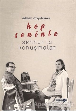 Hep Seninle