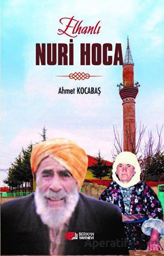 Elhanlı Nuri Hoca Ahmet Kocabaş 15 İndirim