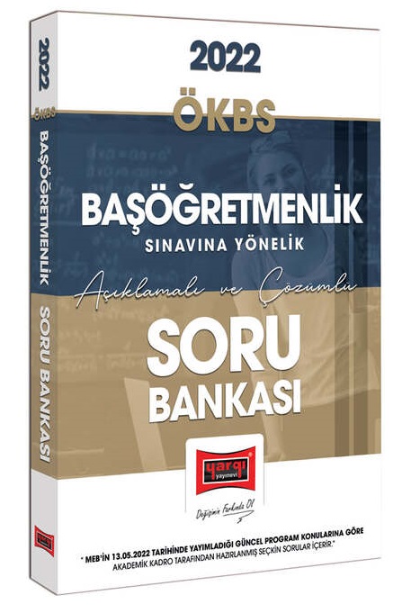 2022 ÖKBS Başöğretmenlik Sınavına Yönelik Açıklamalı ve Çözümlü Soru Bankası
