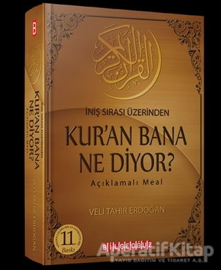 Kur an Bana Ne Diyor İniş Sırası Üzerinden Açıklamalı Meal