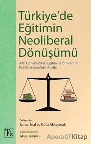 Türkiye de Eğitimin Neoliberal Dönüşümü