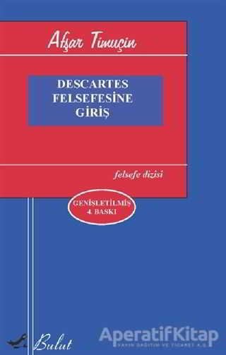 Descartes Felsefesine Giriş