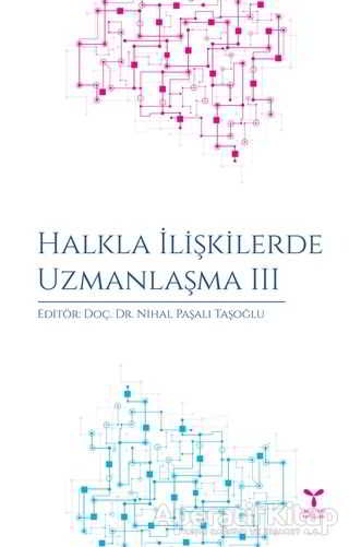 Halkla İlişkilerde Uzmanlaşma 3