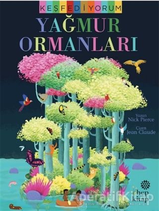 Keşfediyorum Yağmur Ormanları