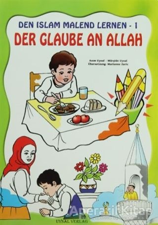 Den İslam Malend Lernen Den Glaube An Allah 1