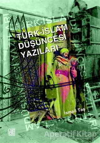 Türk İslam Düşüncesi Yazıları