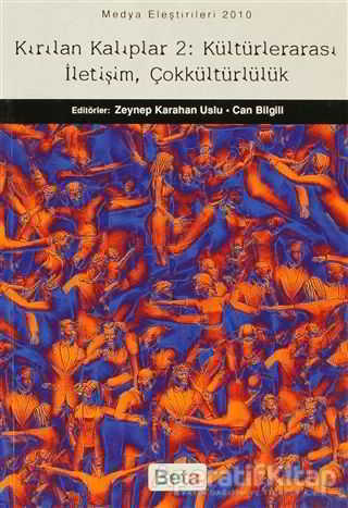 Kırılan Kalıplar 2