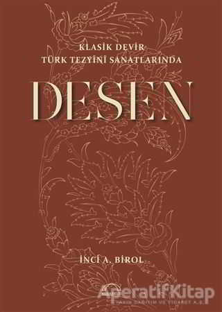 Klasik Devir Türk Tezyini Sanatlarında Desen