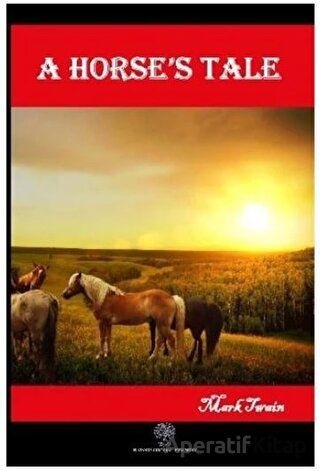 A Horses Tale