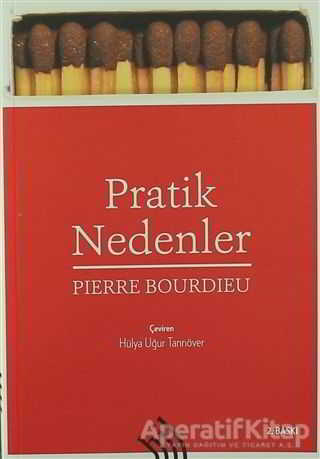 Pratik Nedenler Eylem Kuramı Üzerine