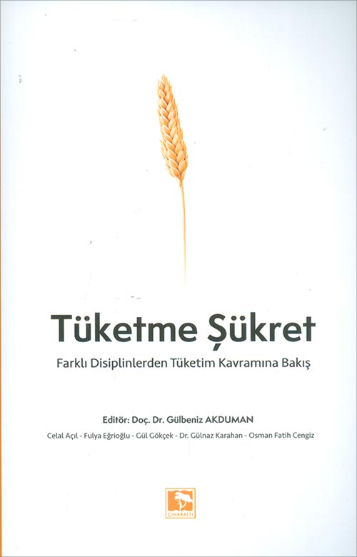 Tüketme Şükret