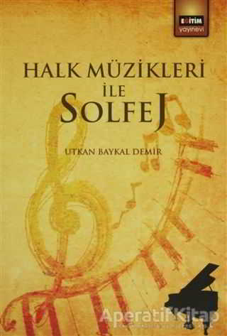 Halk Müzikleri ile Solfej