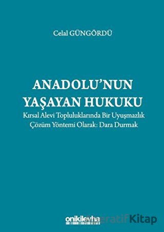 Anadolu nun Yaşayan Hukuku
