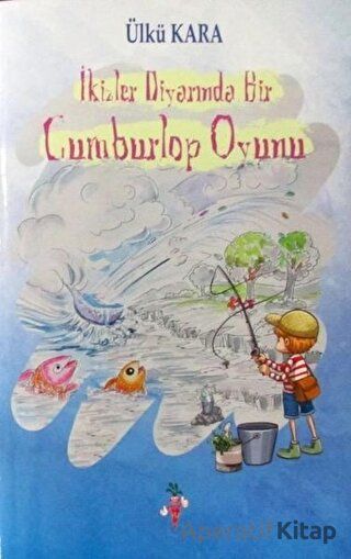 İkizler Diyarında Bir Cumburlop Oyunu