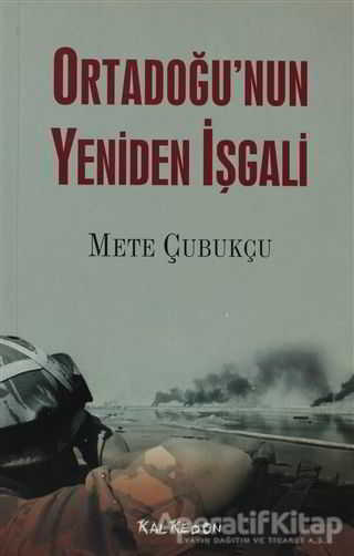 Ortadoğu nun Yeniden İşgali