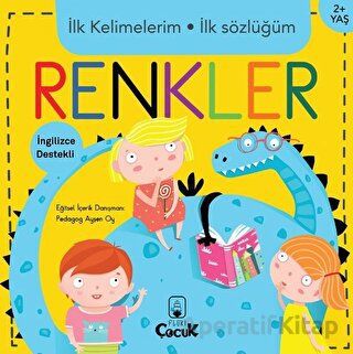 İlk Kelimelerim İlk Sözlüğüm Renkler