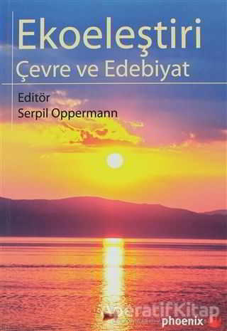 Ekoeleştiri Çevre ve Edebiyat