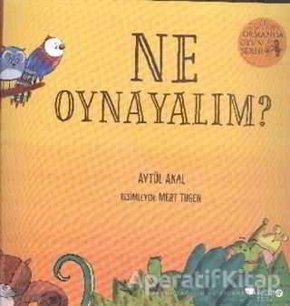 Ne Anlatalım Ormanda Oyun Serisi 3