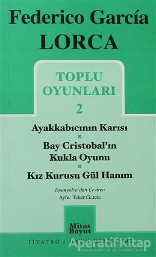 Toplu Oyunları 2 Ayakkabıcının Karısı Bay Cristobal ın Kukla Oyunu Kız Kurusu Gül Hanım