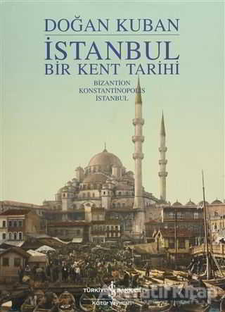 İstanbul Bir Kent Tarihi