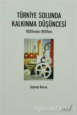 Türkiye Solunda Kalkınma Düşüncesi