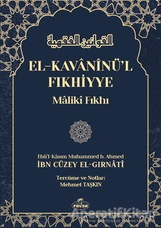 El Kavâninü l Fıkhiyye Mâliki Fıkhı 2 Cilt