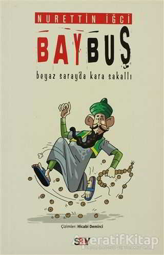 Bay Buş Beyaz Saray da Kara Sakallı