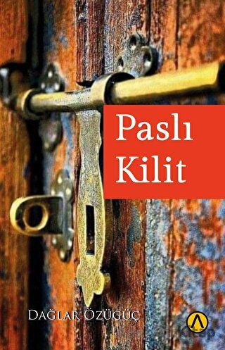 Paslı Kilit Dağlar Özüğüç
