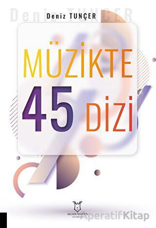 Müzikte 45 Dizi