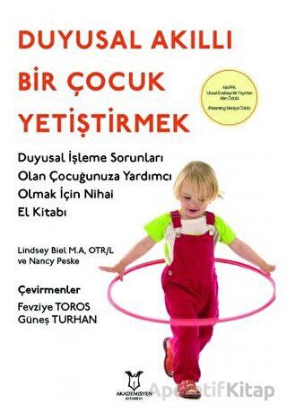 Duyusal Akıllı Bir Çocuk Yetiştirmek