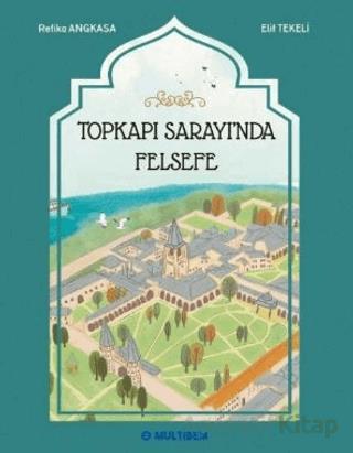Topkapı Sarayında Felsefe