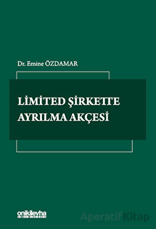 Limited Şirkette Ayrılma Akçesi